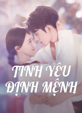Tình Yêu Định Mệnh 2025
