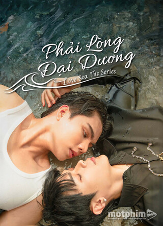 Phải Lòng Đại Dương 2024