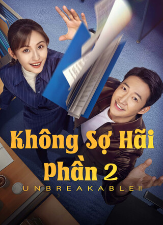 Không Sợ Hãi (Phần 2) 2025