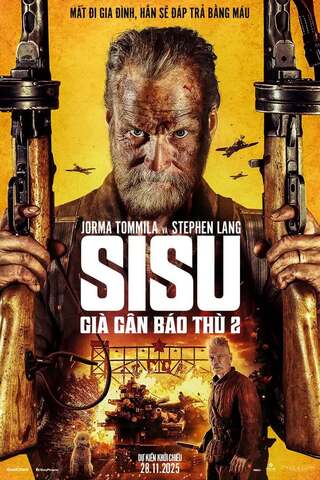 Sisu: Già Gân Báo Thù 2