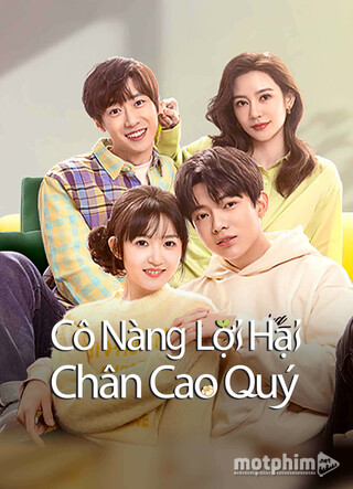 Cô Nàng Lợi Hại Chân Cao Quý 2023