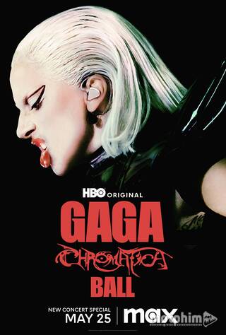 Lady Gaga: Nhạc Hội Chromatica 2024