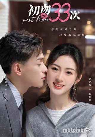 33 Lần Hôn Đầu 2023
