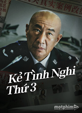 Kẻ Tình Nghi Thứ 3 2024