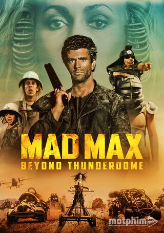 Max Điên 3: Thoát Khỏi Đấu Trường Sấm Sét 1985