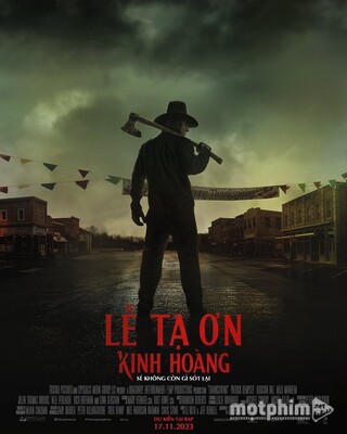 Lễ Tạ Ơn Kinh Hoàng 2023