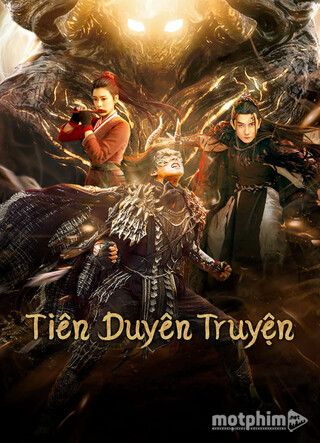 Tiên Duyên Truyện 2023