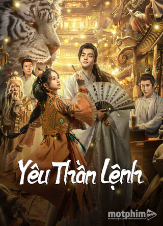 Yêu Thần Lệnh 2024