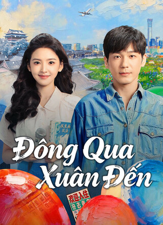 Đông Qua Xuân Đến 2026