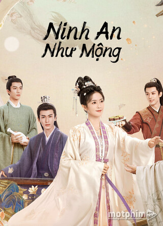 Ninh An Như Mộng 2023