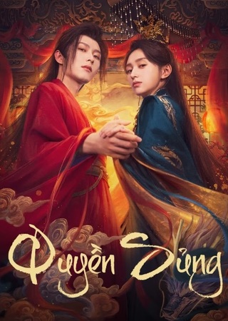 Quyền Sủng 2025