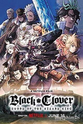Black Clover: Thanh Kiếm Của Ma Pháp Vương 2023