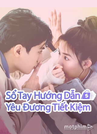 Sổ Tay Hướng Dẫn Yêu Đương Tiết Kiệm