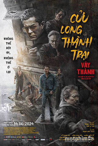 Cửu Long Thành Trại: Vây Thành 2024