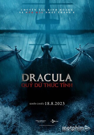 Dracula: Quỷ Dữ Thức Tỉnh 2023