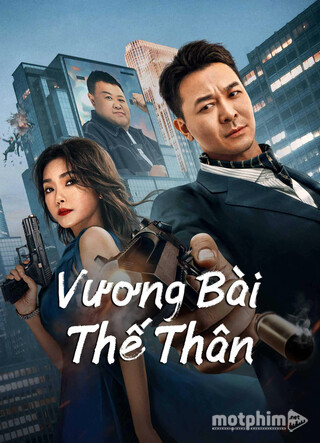 Vương Bài Thế Thân 2023