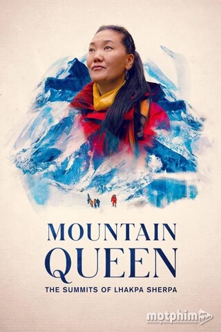 Lhakpa Sherpa: Nữ Hoàng Đỉnh Everest