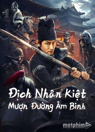 Địch Nhân Kiệt: Mượn Đường Âm Binh 2023