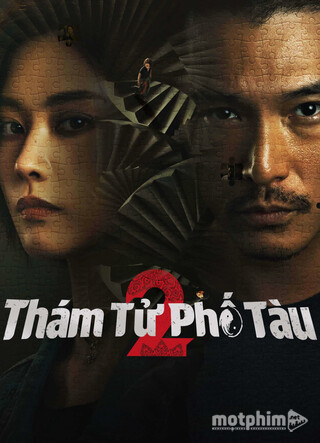 Thám Tử Phố Tàu 2