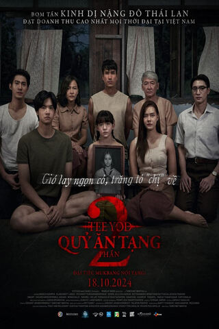 Tee Yod: Quỷ Ăn Tạng (Phần 2)