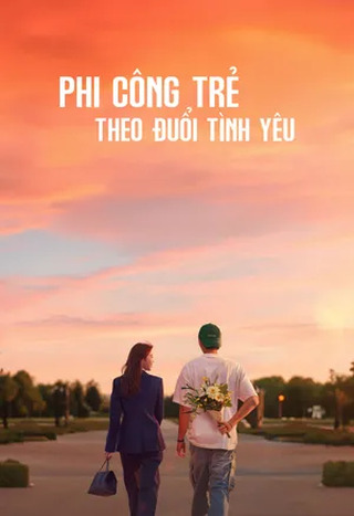 Phi Công Trẻ Theo Đuổi Tình Yêu 2025
