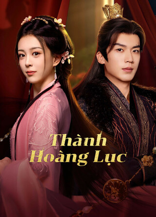 Thành Hoàng Lục 2025
