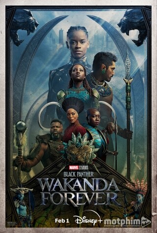 Chiến Binh Báo Đen: Wakanda Bất Diệt