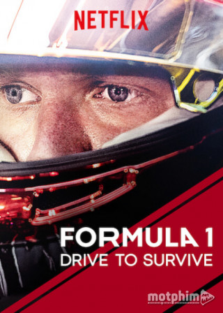 Formula 1: Cuộc Đua Sống Còn (Phần 1)