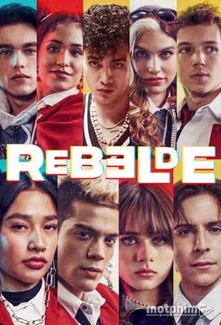 Rebelde: Tuổi Trẻ Nổi Loạn (Phần 2)