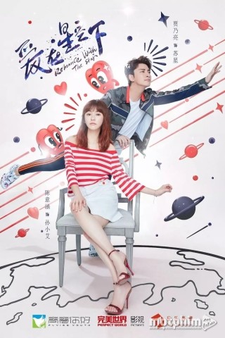 Tình Yêu Dưới Những Vì Sao Full 46/46 VietSub + Thuyết Minh - Romance With the Star 2021