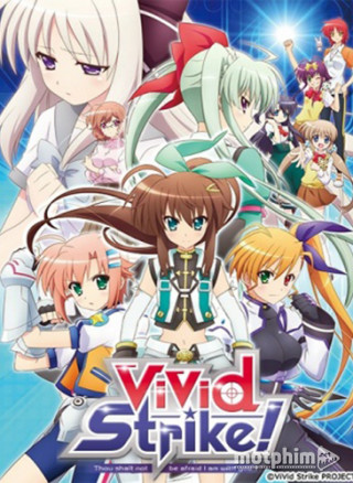 ViVid Strike!